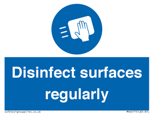 Disinfect surfaces regularly